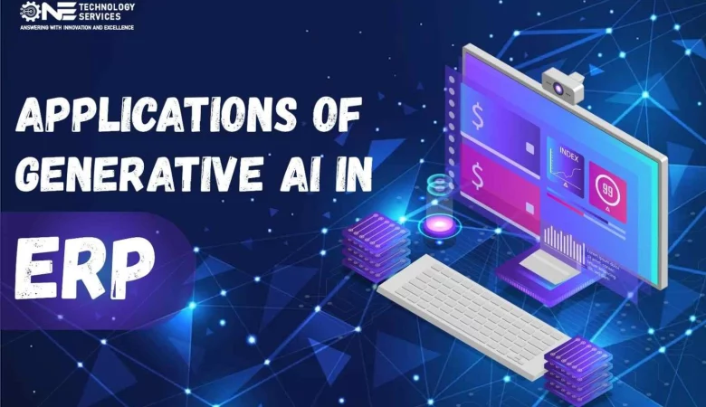 Applications of Generative AI in ERP